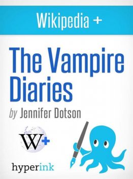 The Vampire Diaries: Behind The Series, Jennifer Dotson