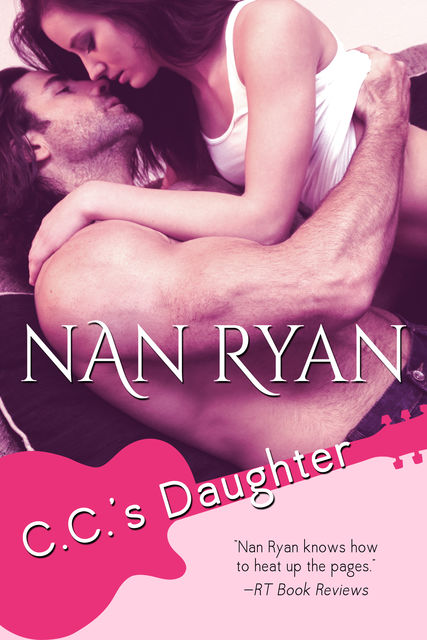 C.C.'s Daughter, Nan Ryan