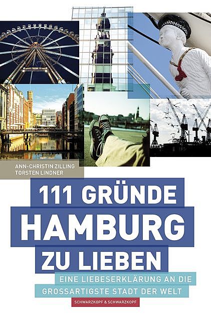 111 Gründe, Hamburg zu lieben, ANN, Christin Zilling, Torsten Lindner