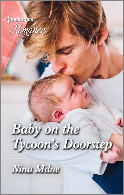 Baby On The Tycoon's Doorstep, Nina Milne