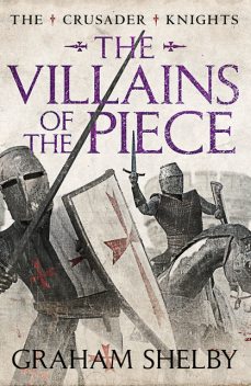 The Villains of the Piece, Graham Shelby