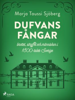 Dufvans fångar, Marja Taussi Sjöberg