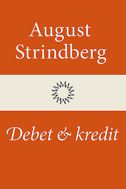 Debet och Kredit, August Strindberg