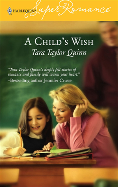 A Child's Wish, Tara Taylor Quinn