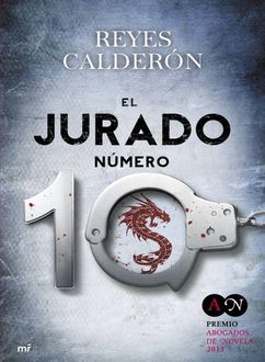 El Jurado Número 10, Reyes Calderón