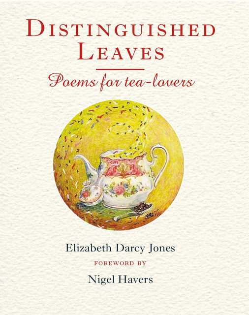 Distinguished Leaves, Elizabeth Darcy Jones