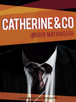 Catherine & co, Jørgen Mathiassen