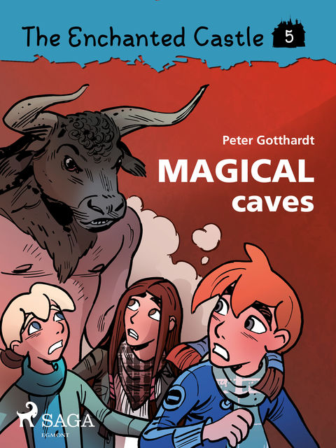 The Enchanted Castle 5 – Magical Caves, Peter Gotthardt