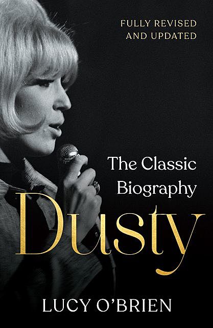 Dusty, Lucy O'Brien