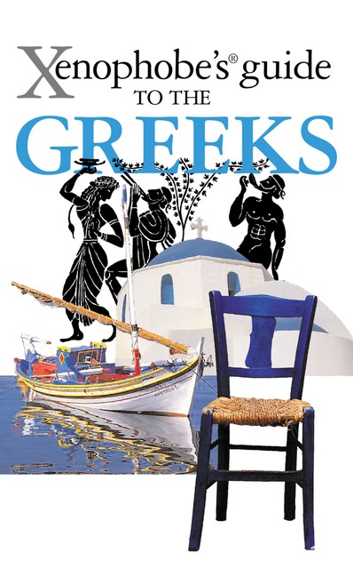 The Xenophobe's Guide to the Greeks, Alexandra Fiada