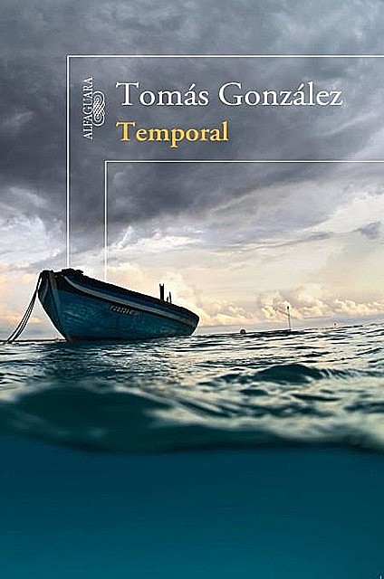 Temporal, Tomás González