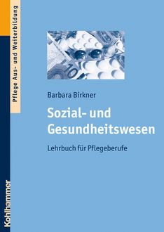 Sozial- und Gesundheitswesen, Barbara Birkner