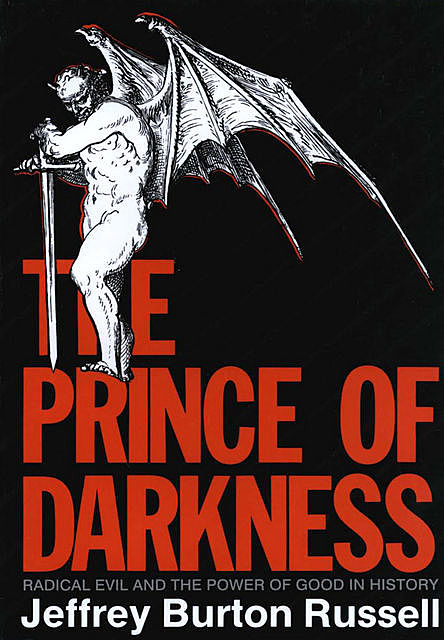 The Prince of Darkness, Jeffrey Burton Russell