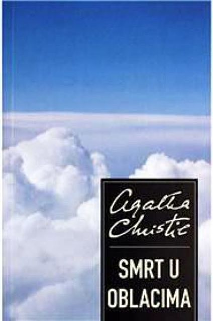 Smrt u oblacima, Agatha Christie