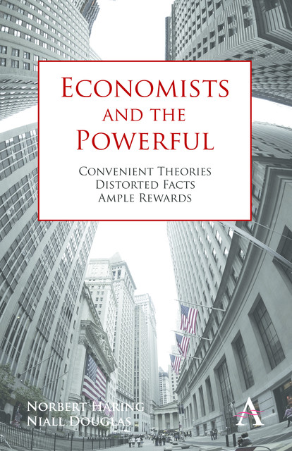 Economists and the Powerful, Niall Douglas, Norbert Häring