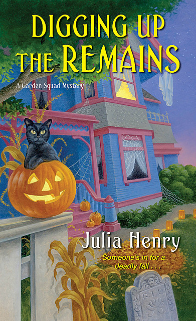 Digging Up the Remains, Julia Henry