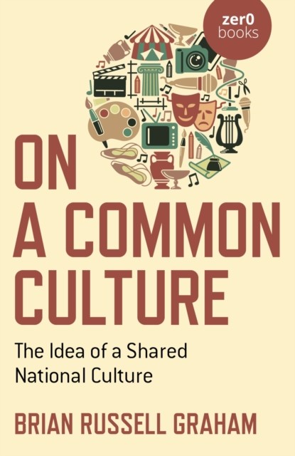 On a Common Culture, Brian Graham