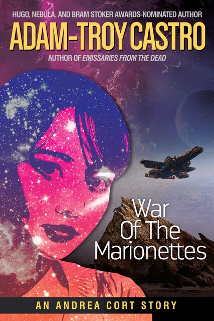 War of the Marionettes, Adam-Troy Castro