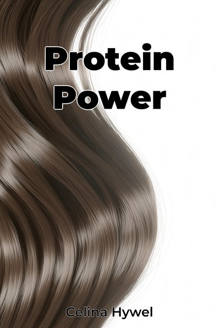 Protein Power, Celina Hywel