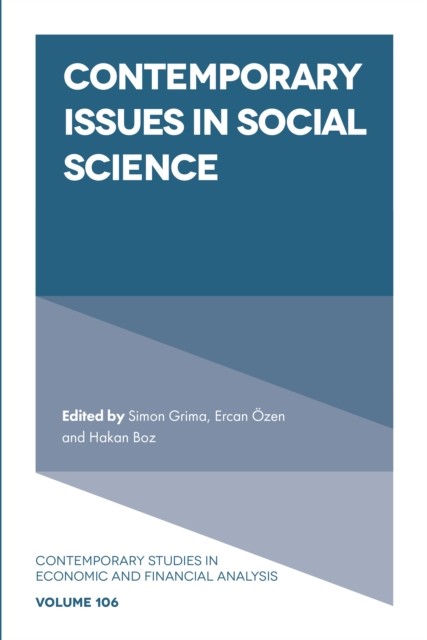 Contemporary Issues in Social Science, Hakan Boz, Simon Grima, Ercan Özen