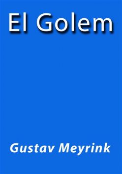 El Golem, Gustav Meyrink