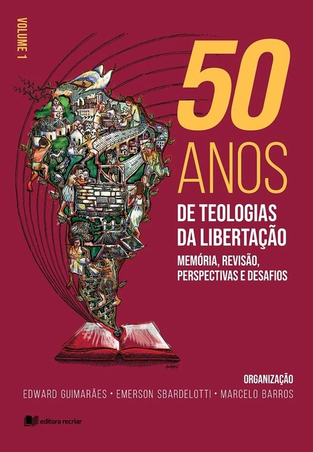 50 Anos de Teologias da Libertação, Edward Guimarães