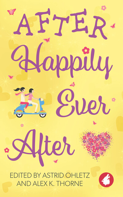 After Happily Ever After, amp, Astrid Ohletz, Alex K. Thorne