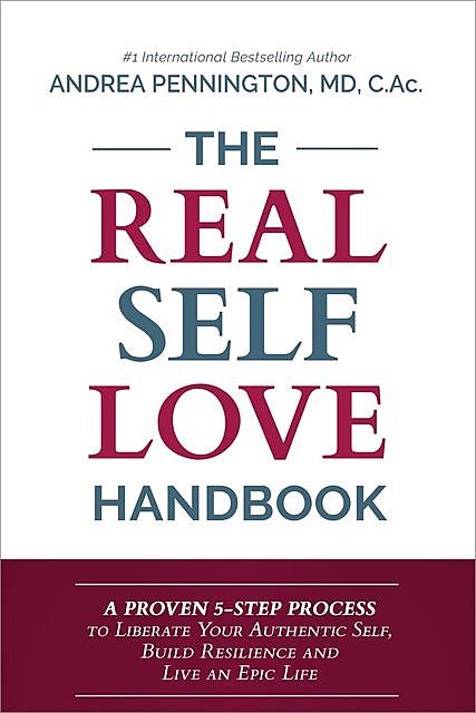 The Real Self Love Handbook, Andrea Pennington