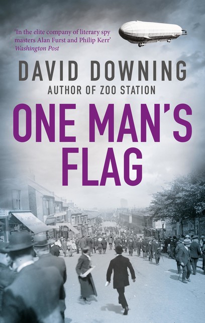 One Man's Flag, David Downing