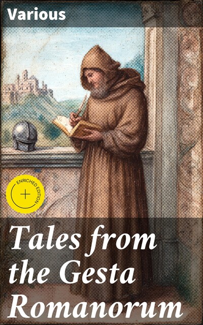 Tales from the Gesta Romanorum, Various