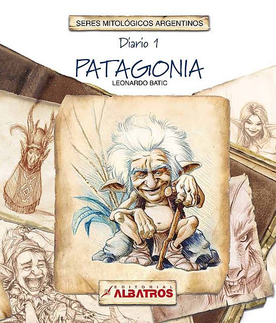Seres Mitológicos. Patagonia, Leonardo Batic