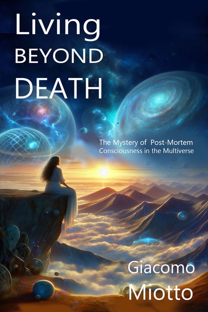 Living beyond Death, Ái, Giacomo Miotto