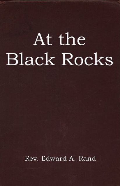 At the Black Rocks, Edward A.Rand