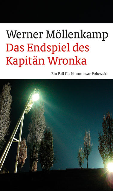 Das Endspiel des Kapitän Wronka (eBook), Werner Möllenkamp