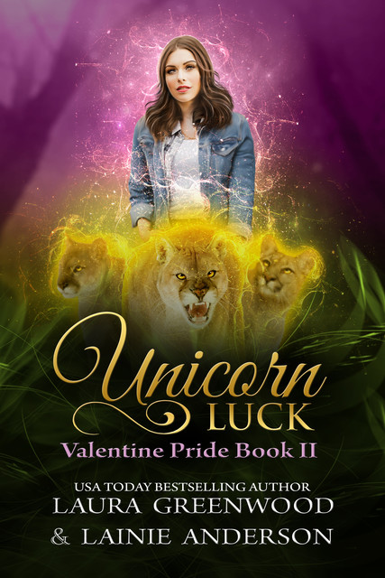 Unicorn Luck, Laura Greenwood, L.A. Boruff