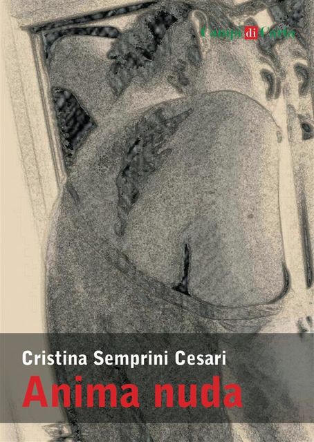 Anima nuda, Cristina Semprini Cesari