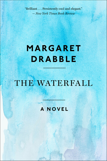 The Waterfall, Margaret Drabble