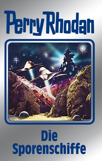 Perry Rhodan 114: Die Sporenschiffe (Silberband), William Voltz, Ernst Vlcek, Clark Darlton, H.G. Ewers, Peter Terrid