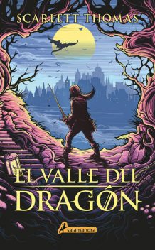 El valle del dragón, Scarlett Thomas