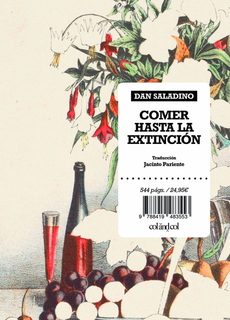 Comer hasta la extinción, Dan Saladino