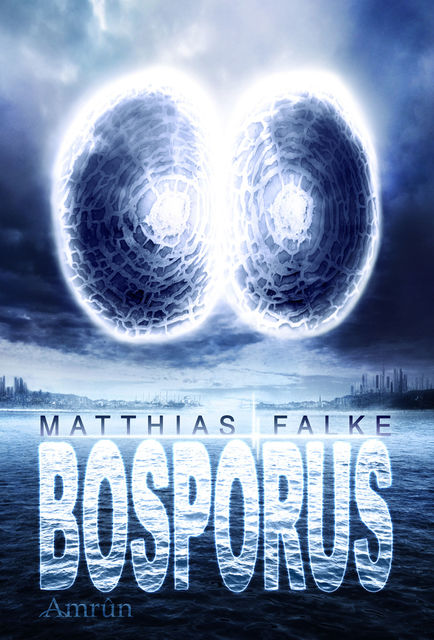 Bosporus, Matthias Falke