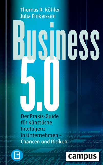 Business 5.0, Thomas Kohler, Julia Finkeissen