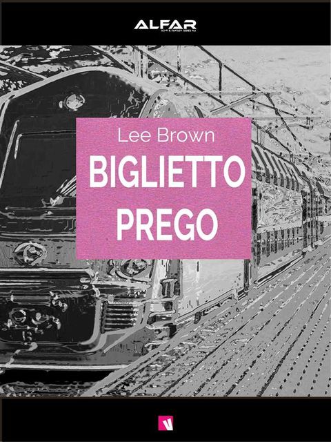 Biglietto Prego, Brown