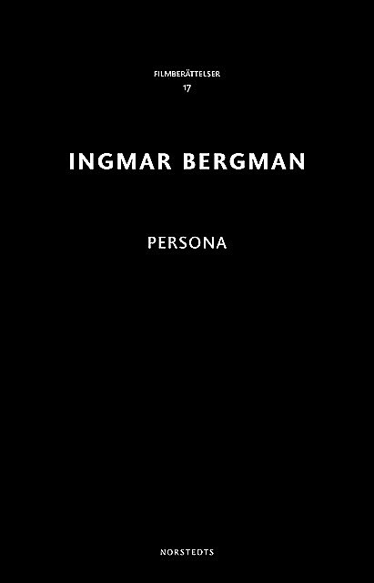 Persona, Ingmar Bergman