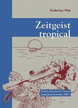 Zeitgeist tropical, Federico Vite