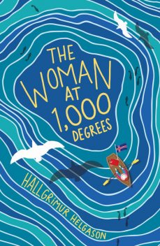 The Woman at 1,000 Degrees, Hallgrímur Helgason