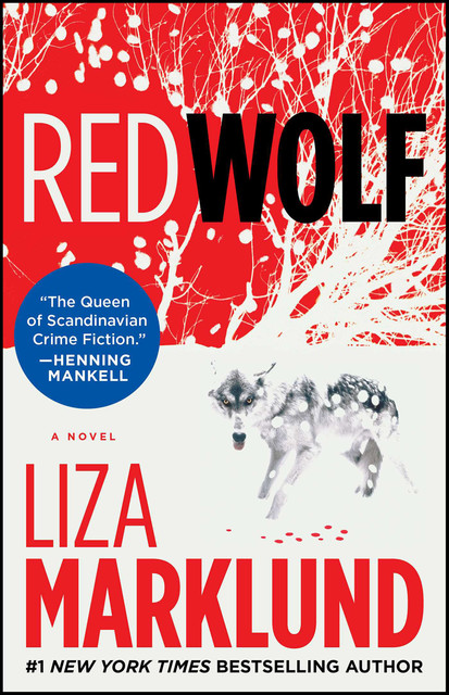 Red Wolf, Liza Marklund