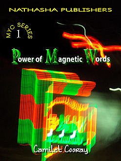 Power of Magnetic Words, Director Camilet Cooray