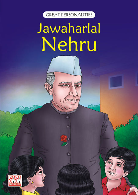 Great Personalities Series : Nehru, Jyotsna Bharti