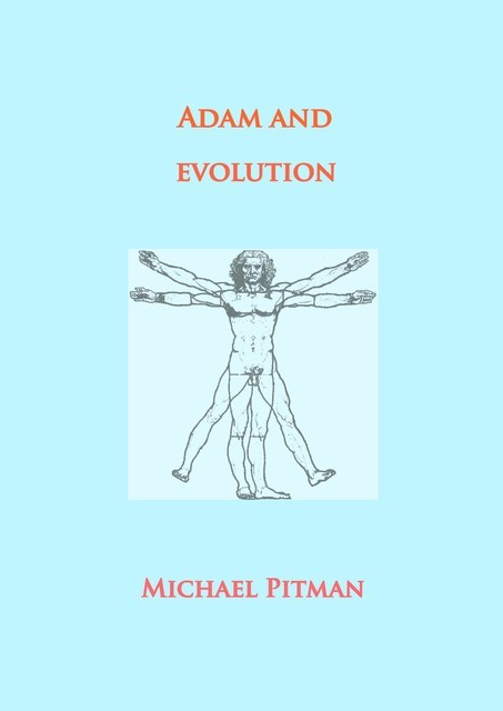 Adam and Evolution, Michael Pitman